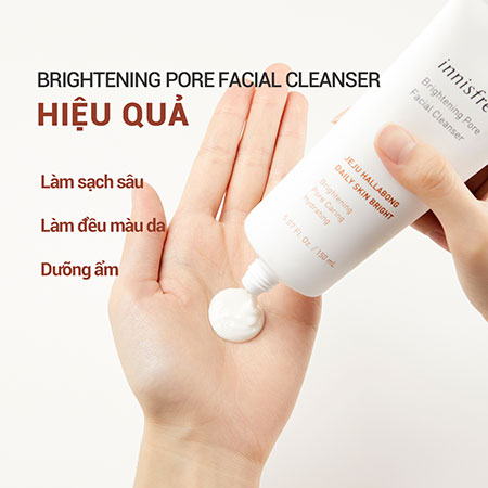 Sữa rửa mặt làm sáng và sạch da innisfree Brightening Pore Facial Cleanser 150 mL