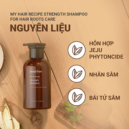 Dầu gội nuôi dưỡng chân tóc innisfree My Hair Recipe Strength Shampoo For Hair Roots Care 330 mL